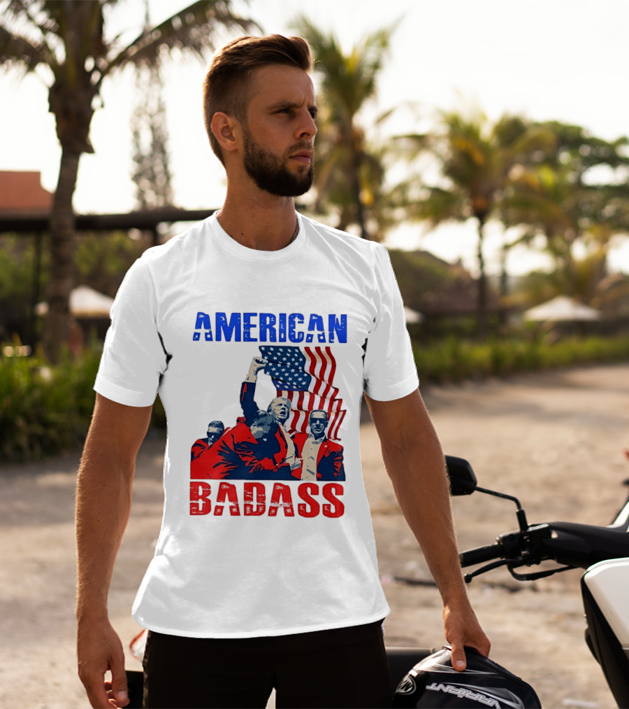 American Badass Donald Trump U.S. President Patriotic Flag T-Shirt