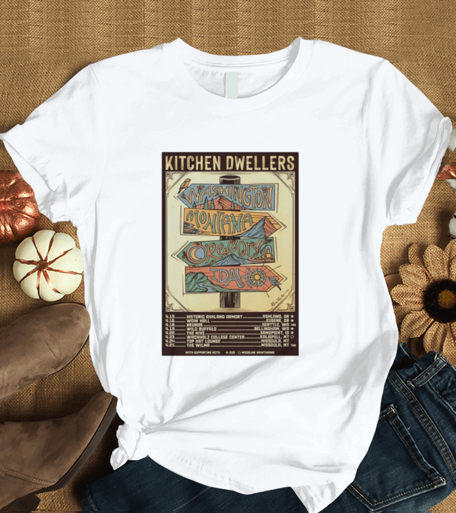 Kitchen Dwellers 2026 Spring Tour Washington Montana Oregon Idaho T-Shirt