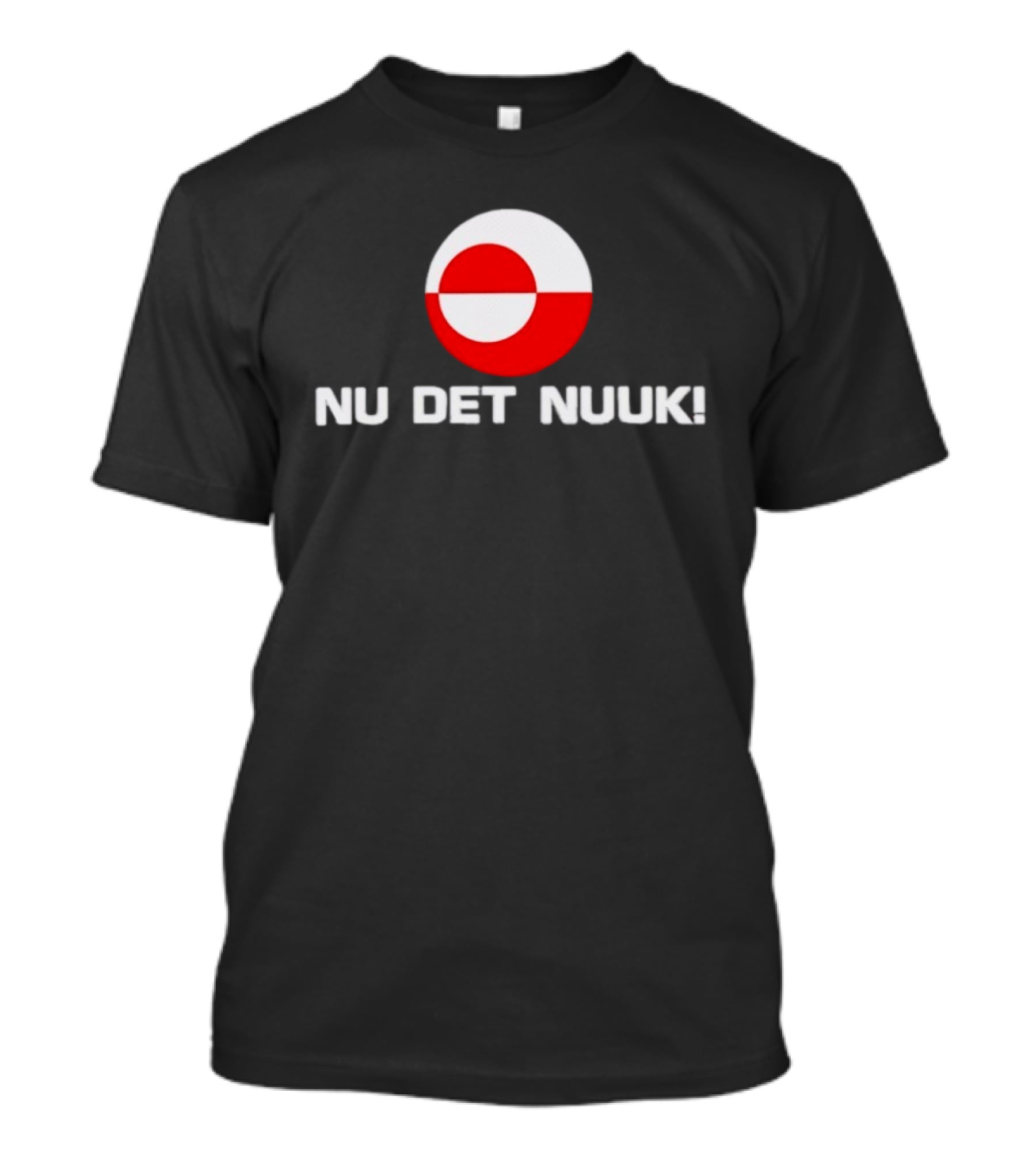 Nu Det Nuuk Greenland Flag Circle T-Shirt