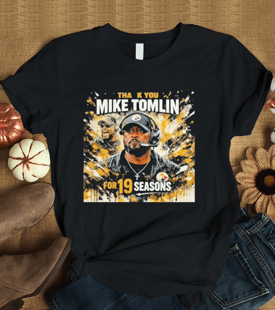 Pittsburgh Steelers Thank You Mike Tomlin For 19 Seasons T-Shirt