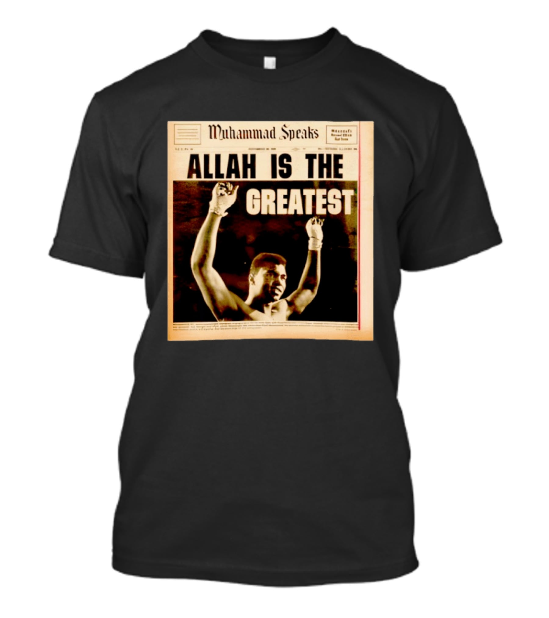 Muhammad Speaks Allah Is The Greatest T-Shirt
