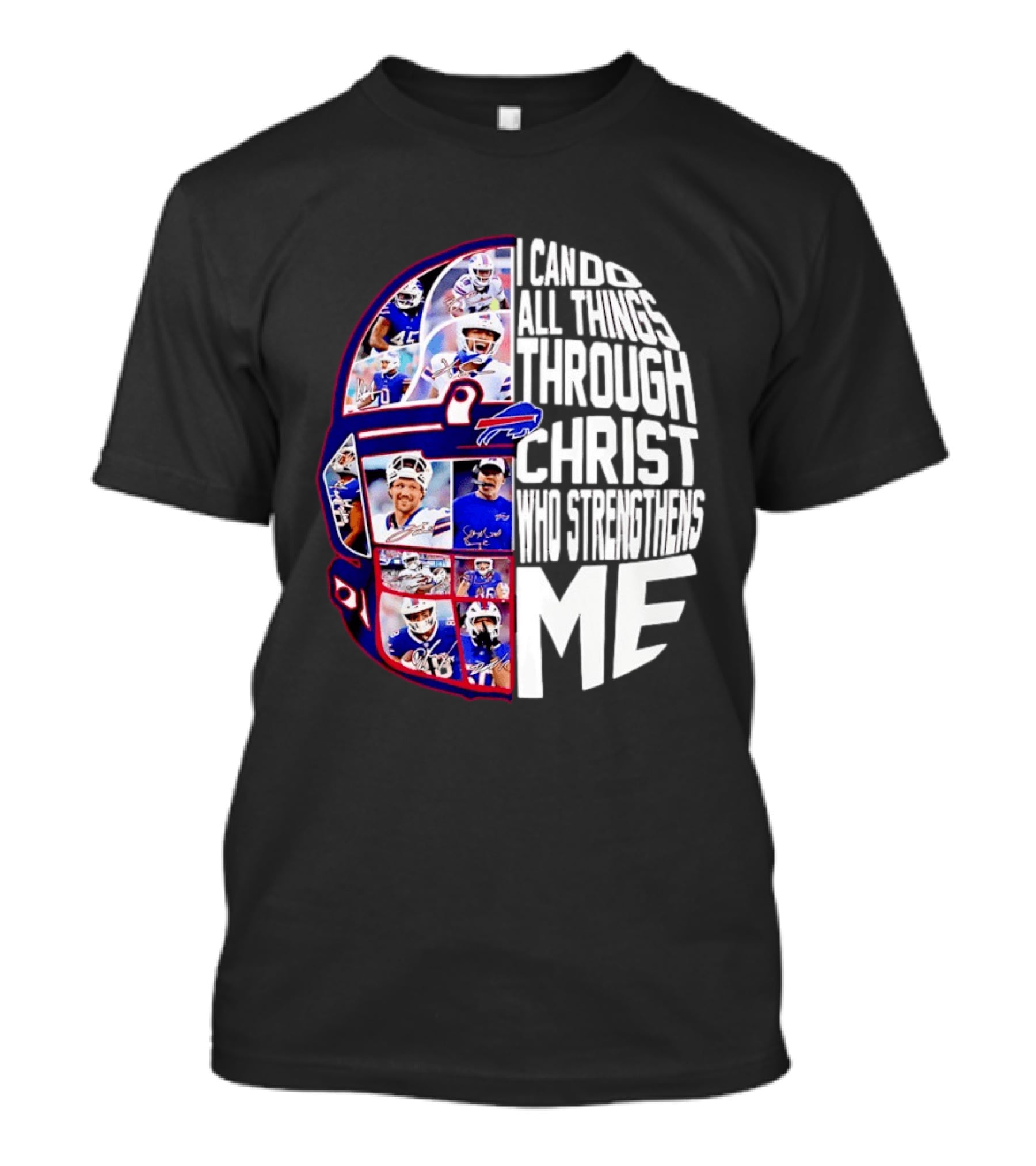 Buffalo Bills Players I Can Do All Things Through Christ Who Strengthens Me Helmet T-Shirt