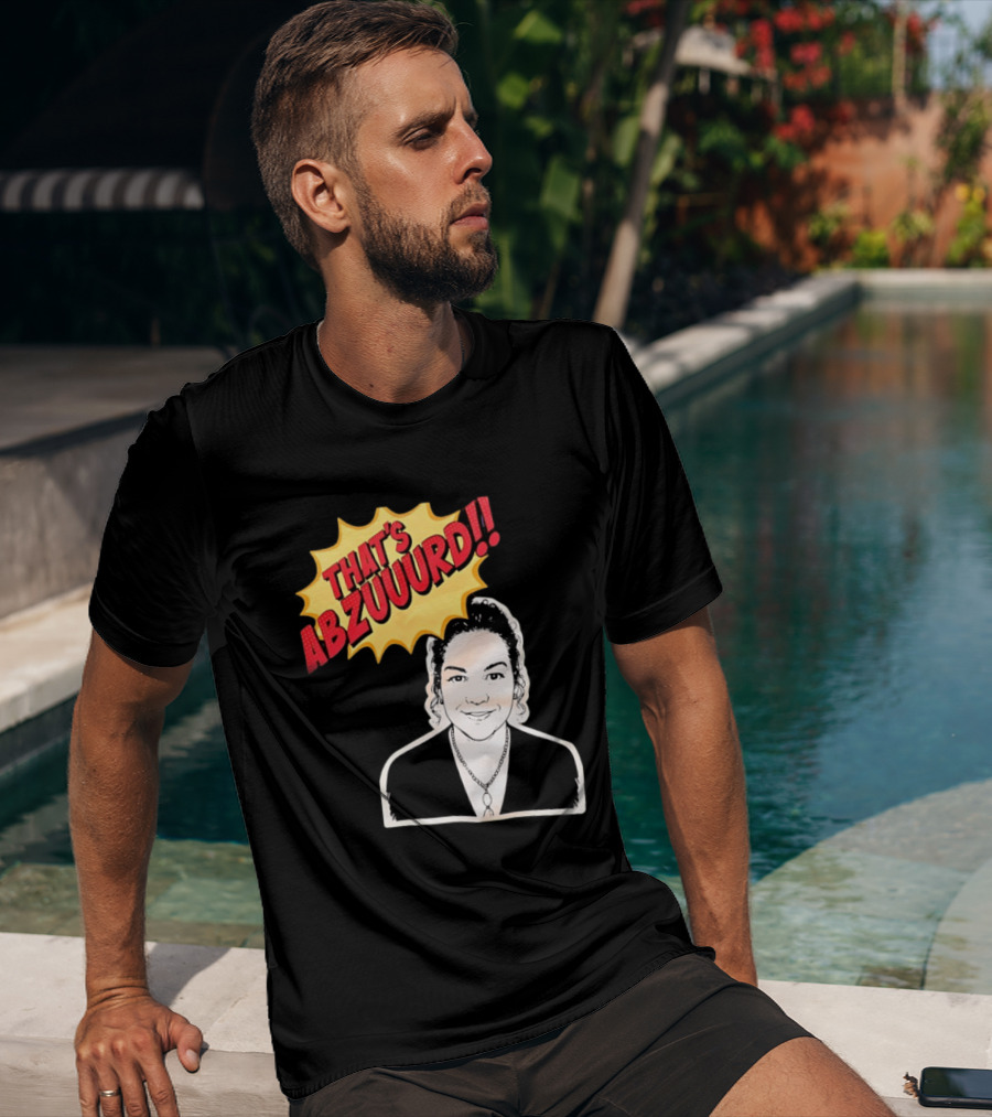 THAT'S ABZUUURD Cartoon Style Comic Expression T-Shirt