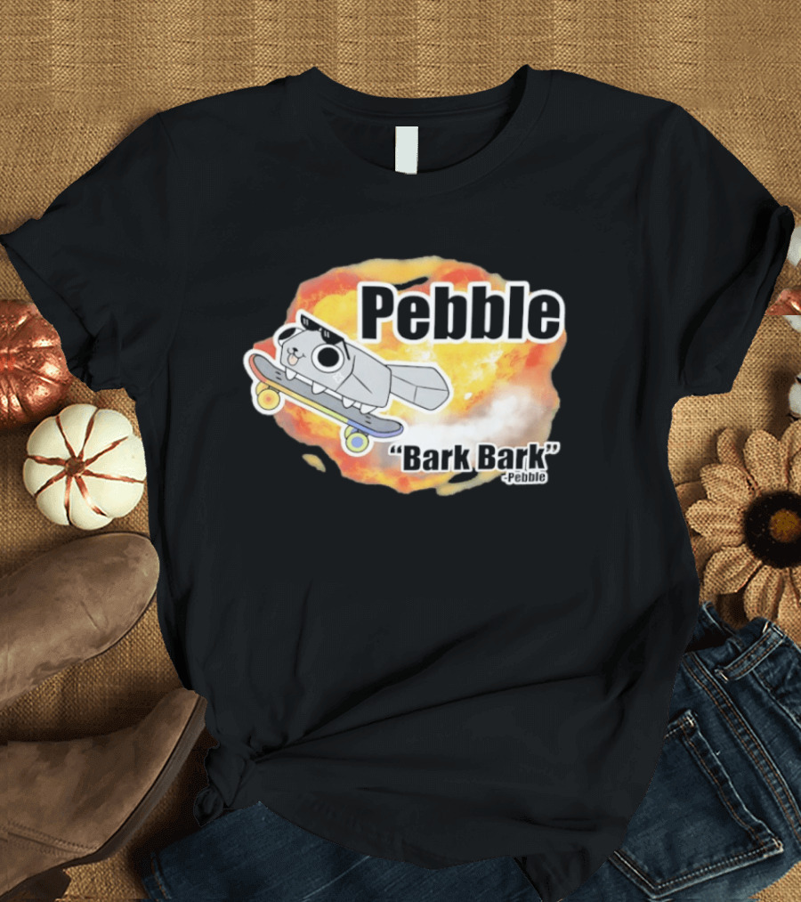 Pebble Bark Bark Skateboarding Cartoon Explosion T-Shirt