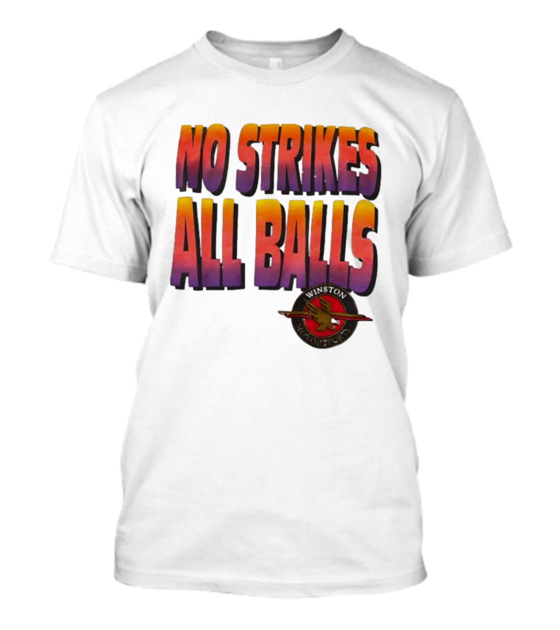 Winston Motorsports No Strikes All Balls T-Shirt