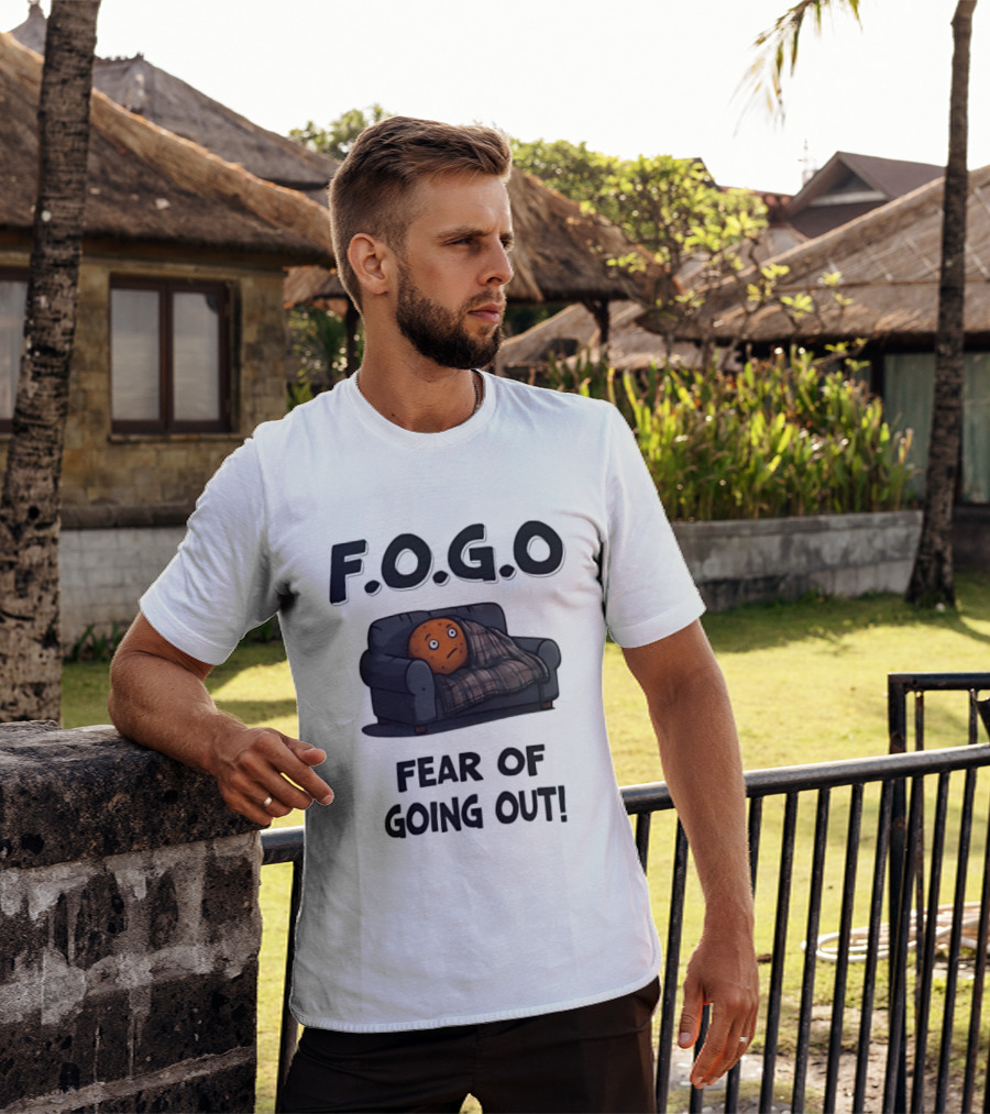 F.O.G.O Couch Potato Humor Fear Of Going Out T-Shirt