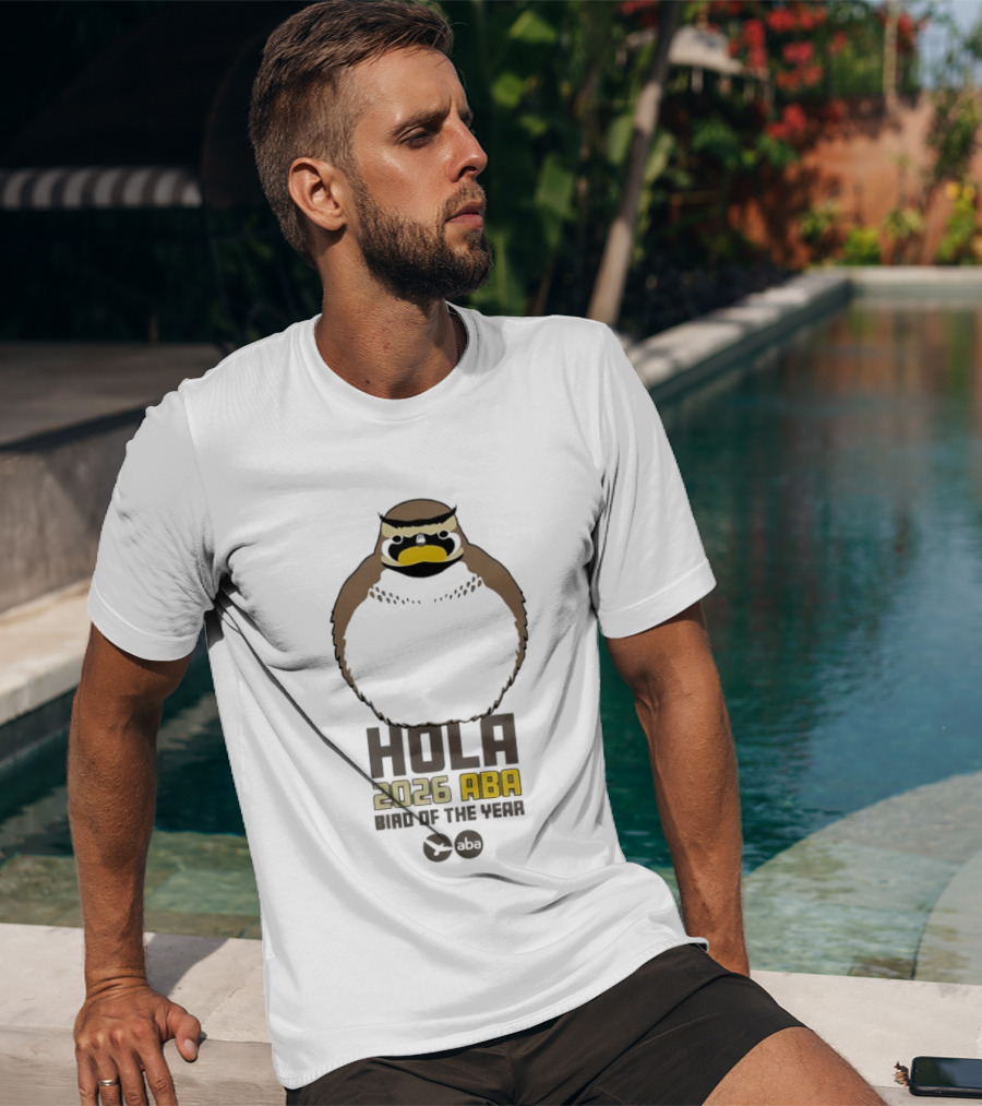Hola 2026 ABA Bird Of The Year Bird Ing Celebration T-Shirt