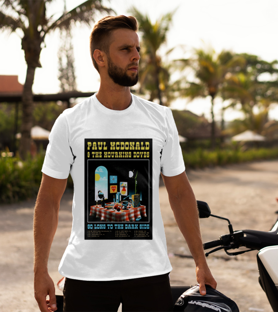 Paul McDonald And The Mourning Doves So Long To The Dark Side Tour 2026 T-Shirt