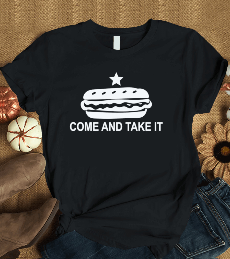 Come And Take It Hot Dog Star T-Shirt