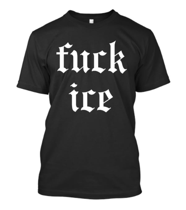 Gothic Anti ICE T-Shirt