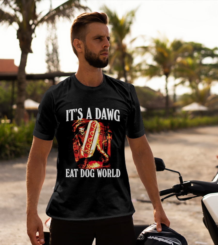 Grim Reaper With Hotdog It's A Dawg Eat Dog World T-Shirt