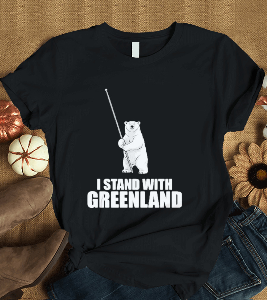 I Stand With Greenland Polar Bear Holding Staff T-Shirt