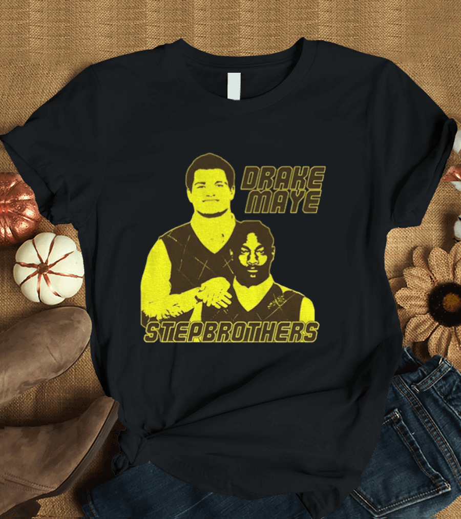 Drake Maye New England Patriots Step Brothers Football Collaboration T-Shirt