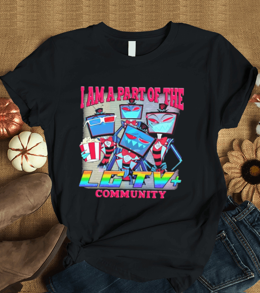 I Am A Part Of The LG TV Community Hazbin Hotel Vox T-Shirt