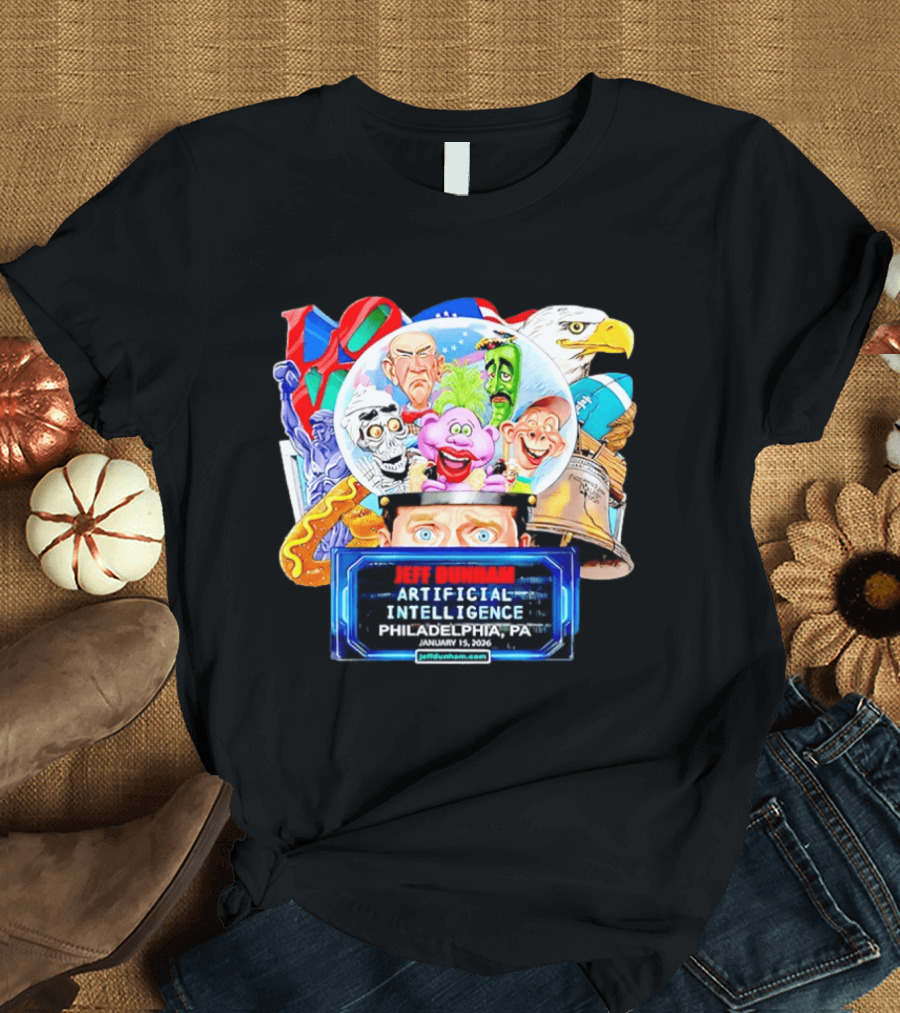 Jeff Dunham Artificial Intelligence Philadelphia PA January 2026 T-Shirt