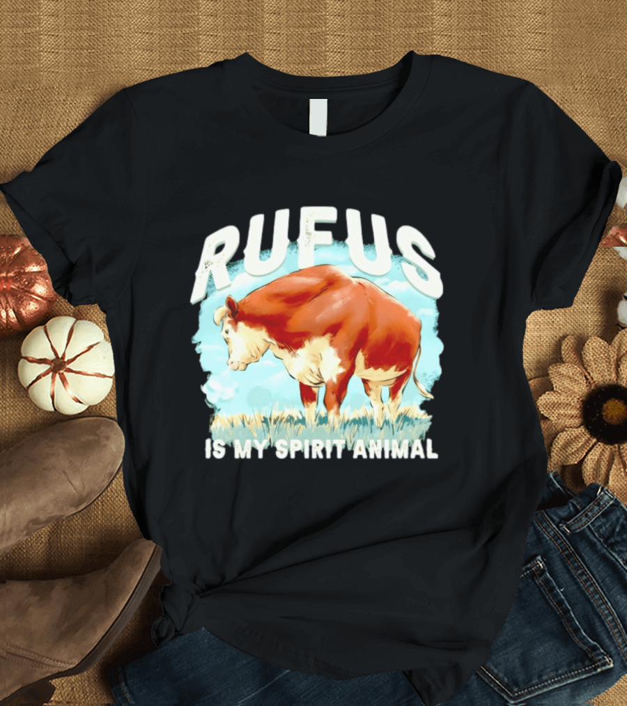 Rufus The Bull Is My Spirit Animal T-Shirt