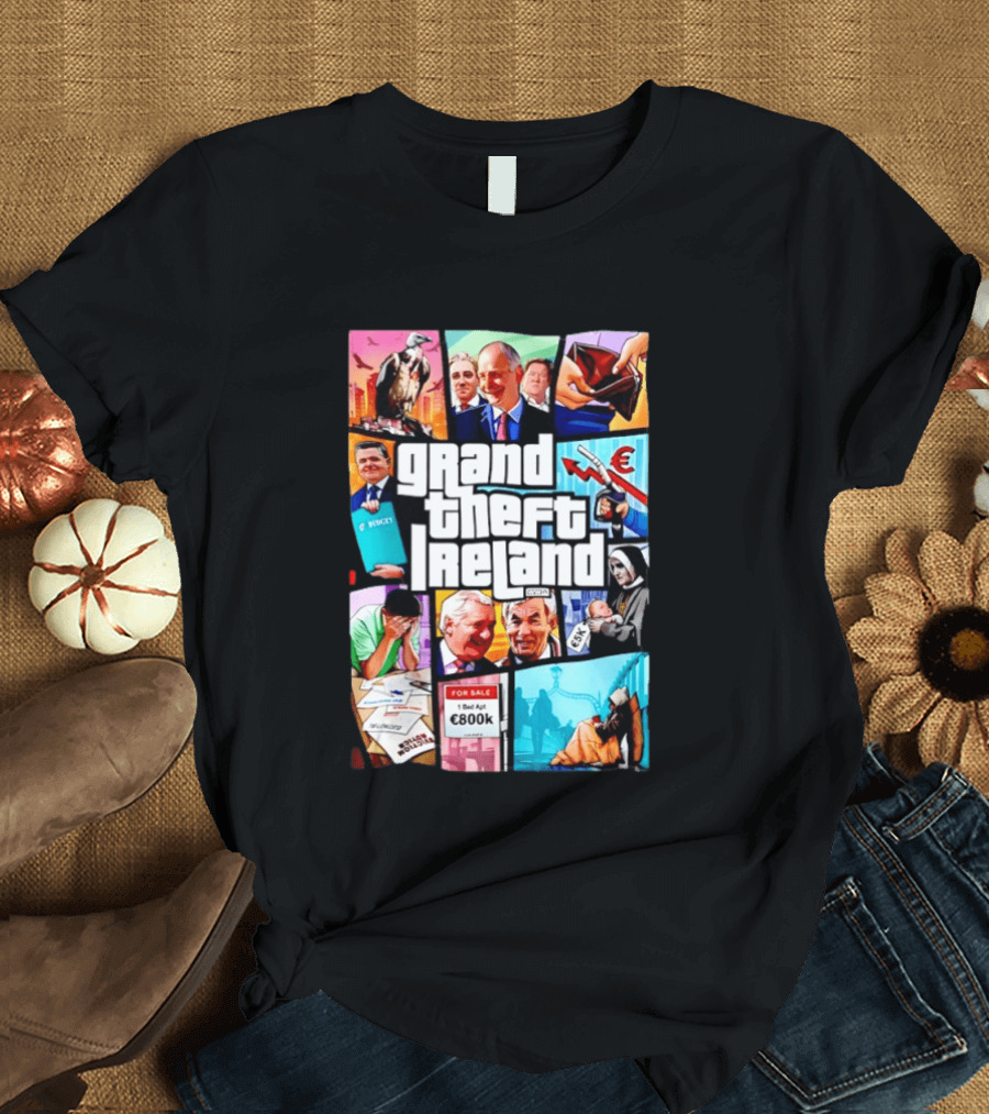 Grand Theft Ireland GTA 5 Parody Satire Style Illustration Irish Economy Politics Humor T-Shirt