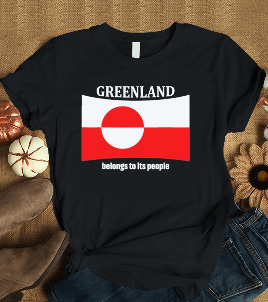 Greenland Flag Symbolizes Independence And Belonging To Its People T-Shirt