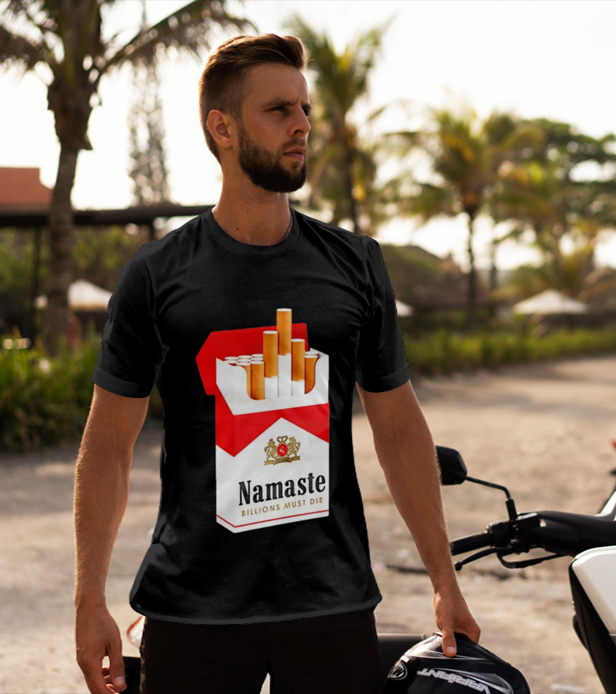 Namaste Billions Must Die Marlboro Pack Cigarettes T-Shirt