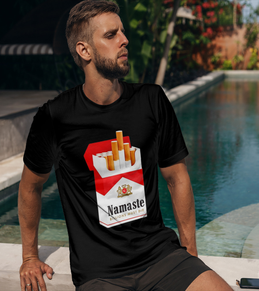 Namaste Billions Must Die Marlboro Pack Cigarettes T-Shirt