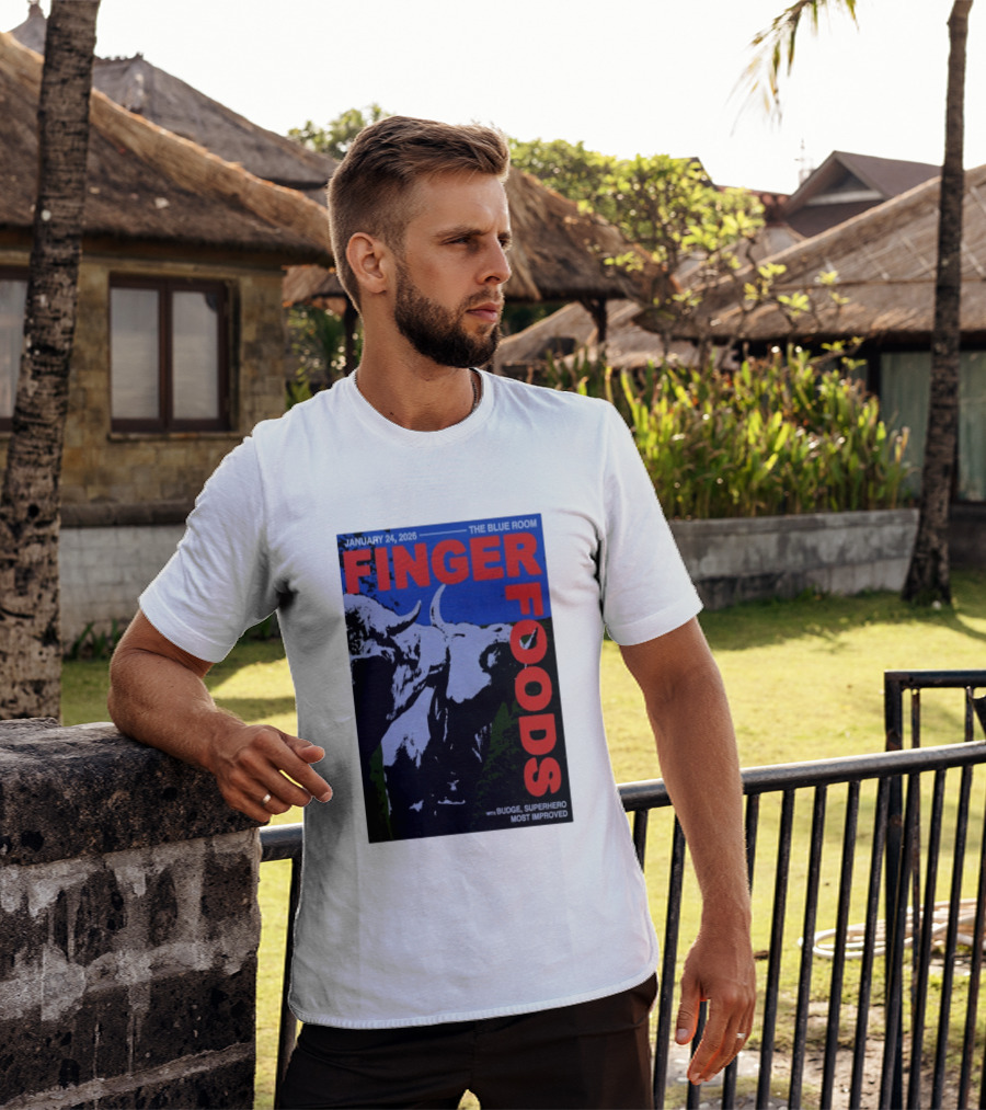 January 24 2026 Finger Foods The Blue Room Budge Superhero Most Improved T-Shirt