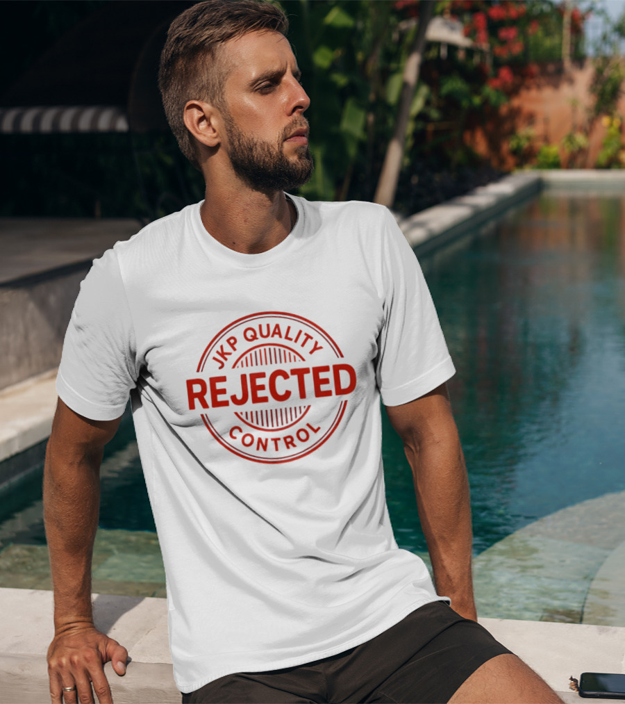 JKP Quality Rejected Control Stamp T-Shirt