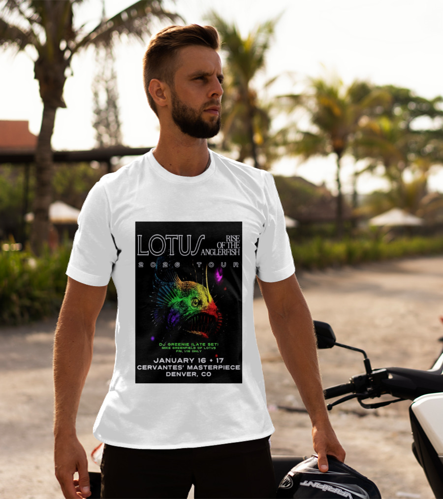 LOTUS Rise Of The Anglerfish 2026 Tour January 16 17 Cervantes' Masterpiece Denver CO T-Shirt