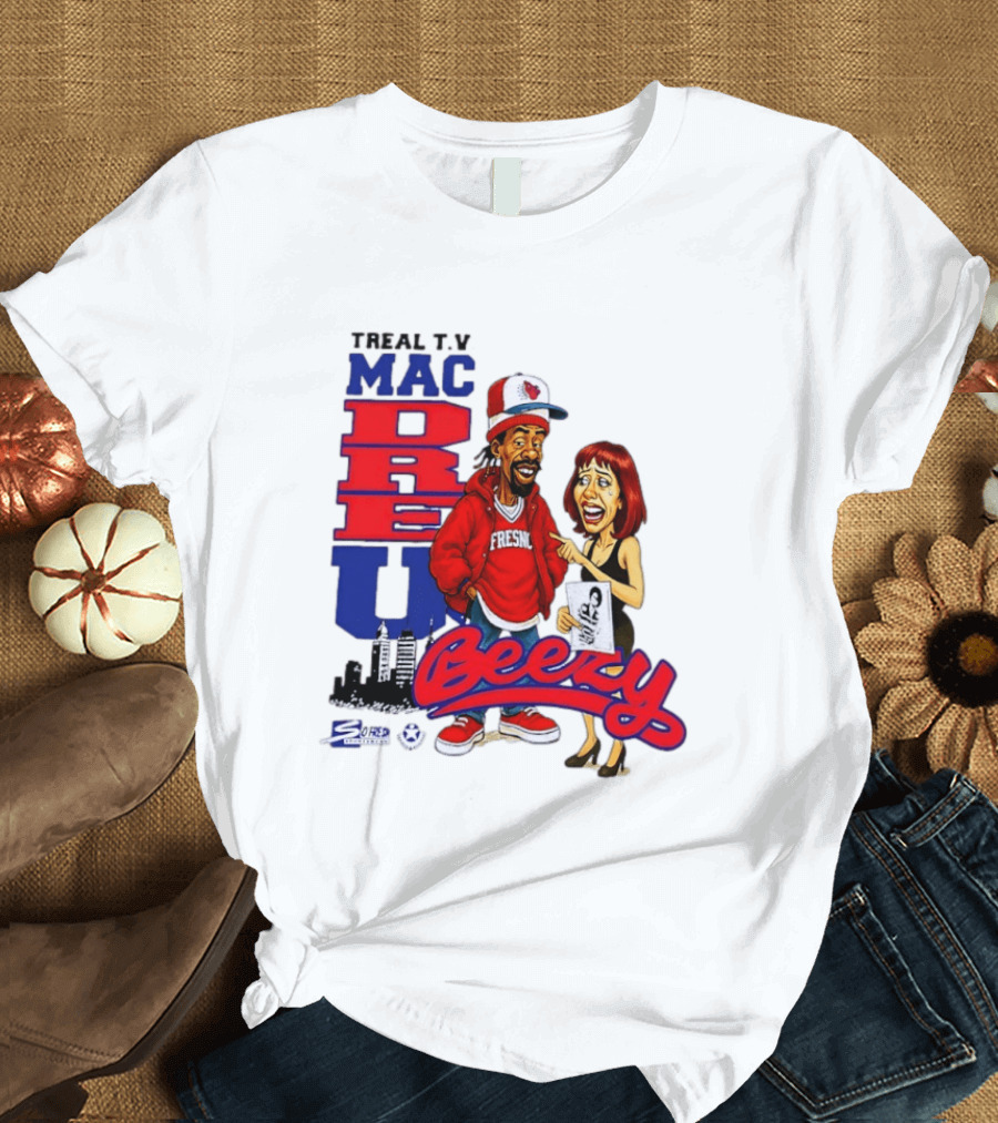 Treal TV Mac Dre U Beezy Fresno T-Shirt