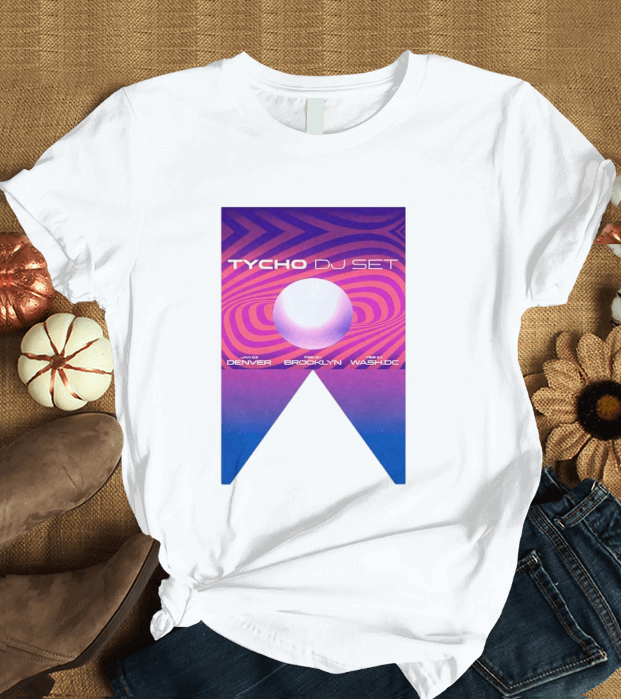 Tycho DJ Set Tour Jan Feb 2026 Denver Brooklyn DC T-Shirt