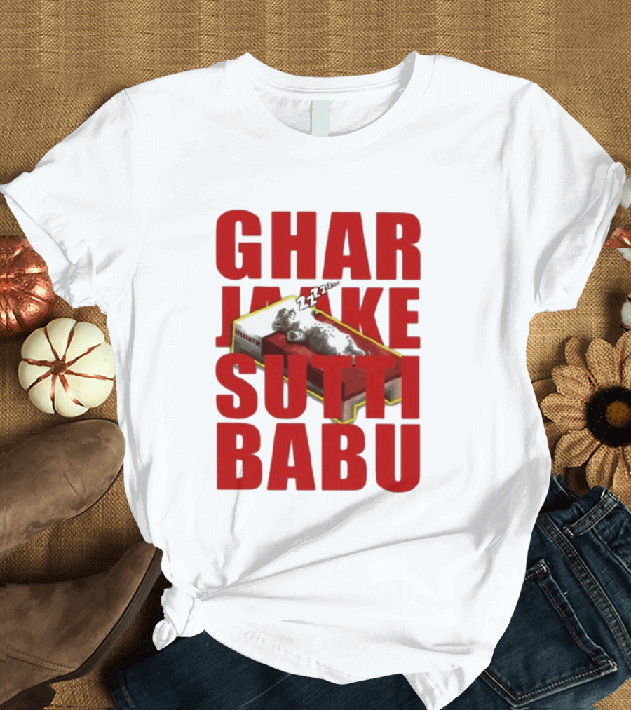 Ghar Jaake Sutti Babu Sleeping Cat On Bed ZZZ T-Shirt
