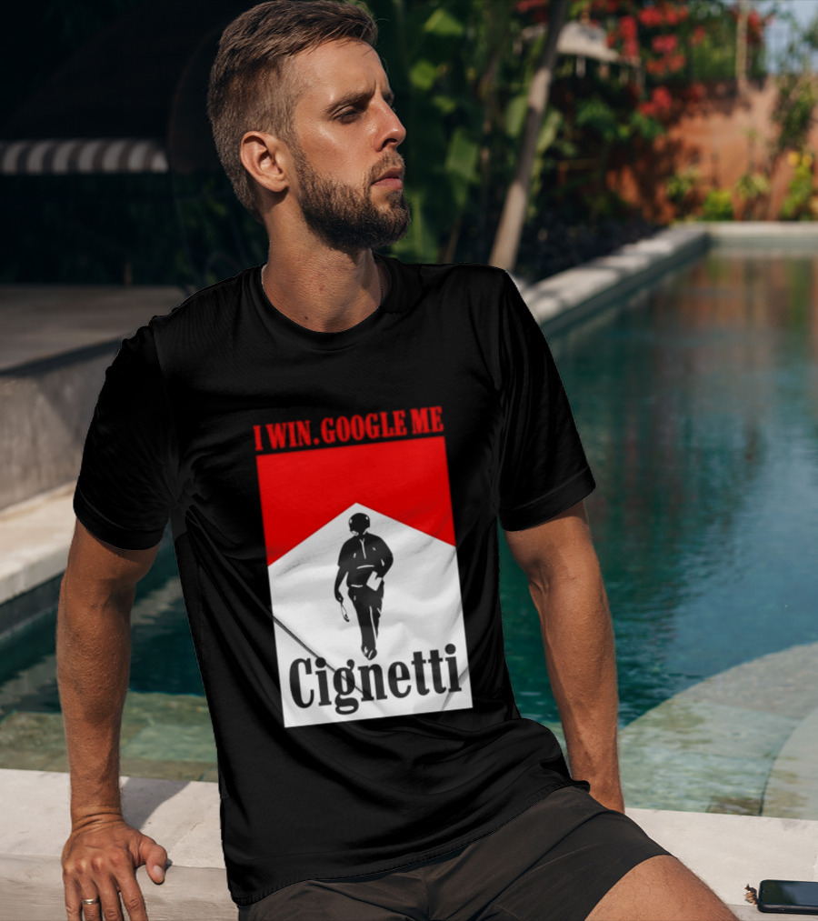 Curt Cignetti I Win Google Me Cignetti Football Fan T-Shirt