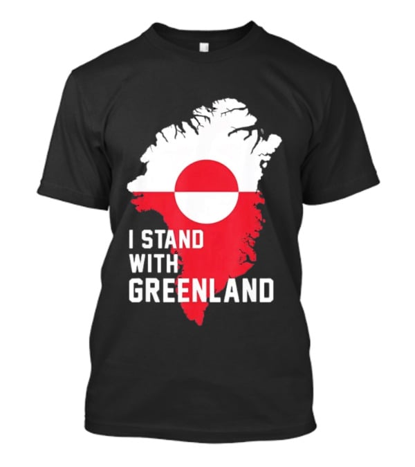 I Stand With Greenland Greenlanders Support Flag Map T-Shirt