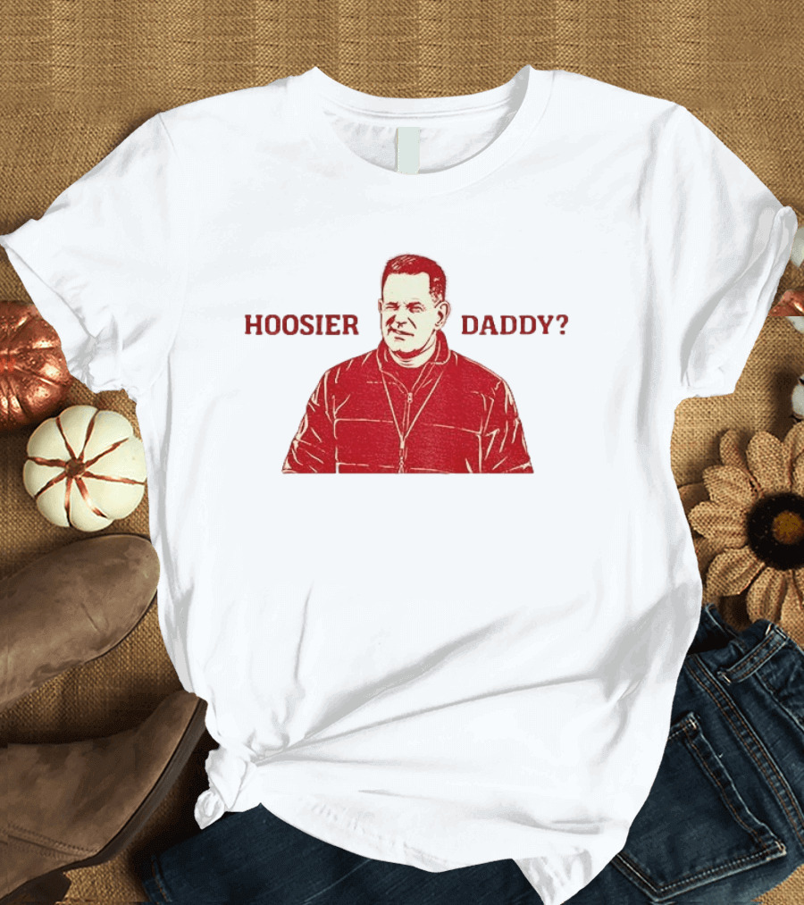 Hoosier Daddy Curt Cignetti Indiana Hoosiers Football College Game Day T-Shirt