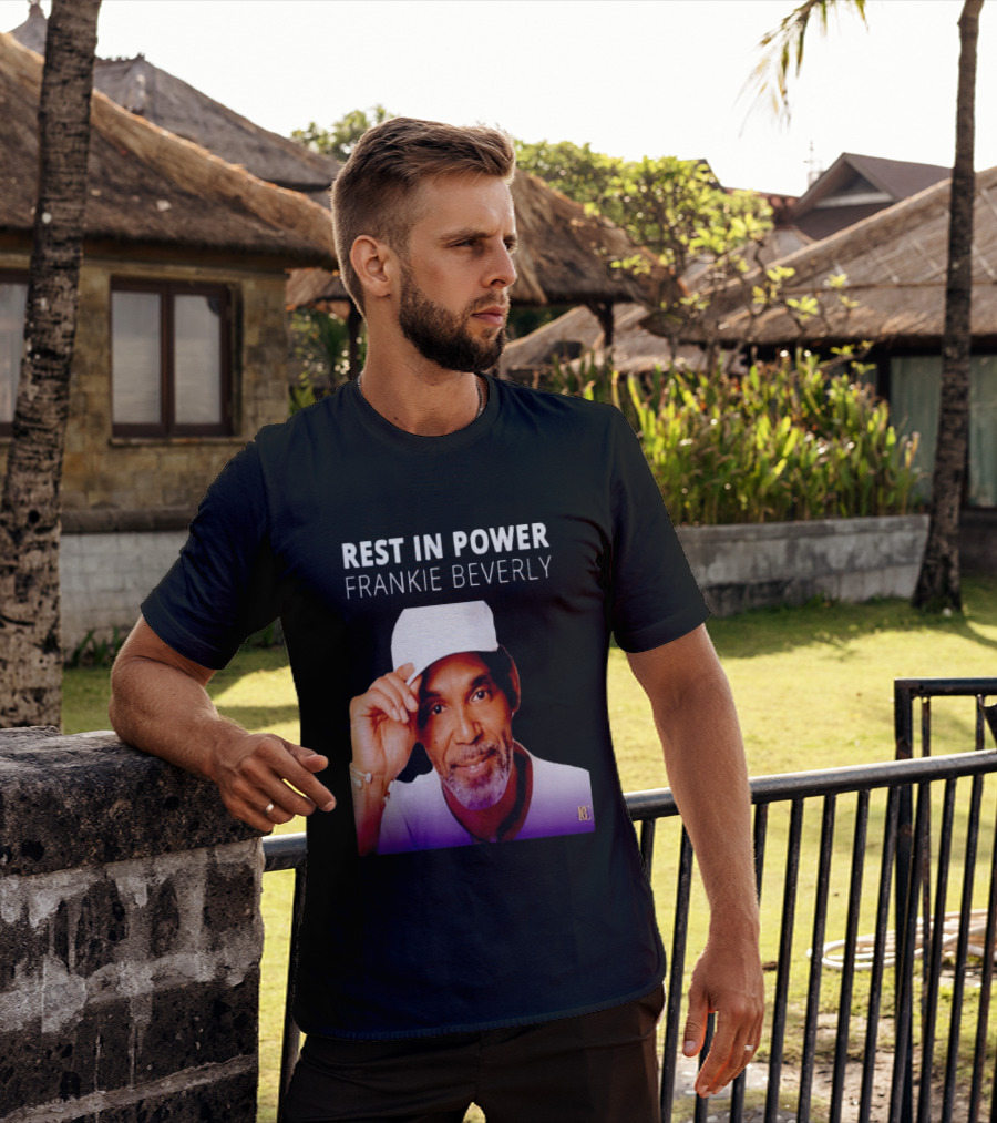 Frankie Beverly Rest In Power T-Shirt