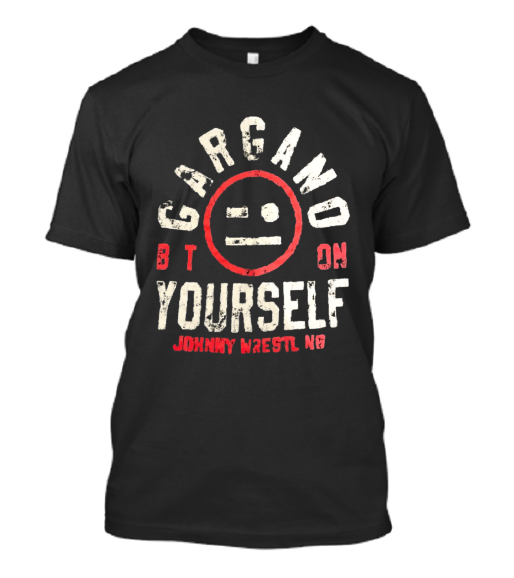 Gargano Bet On Yourself Johnny Wrestling T-Shirt