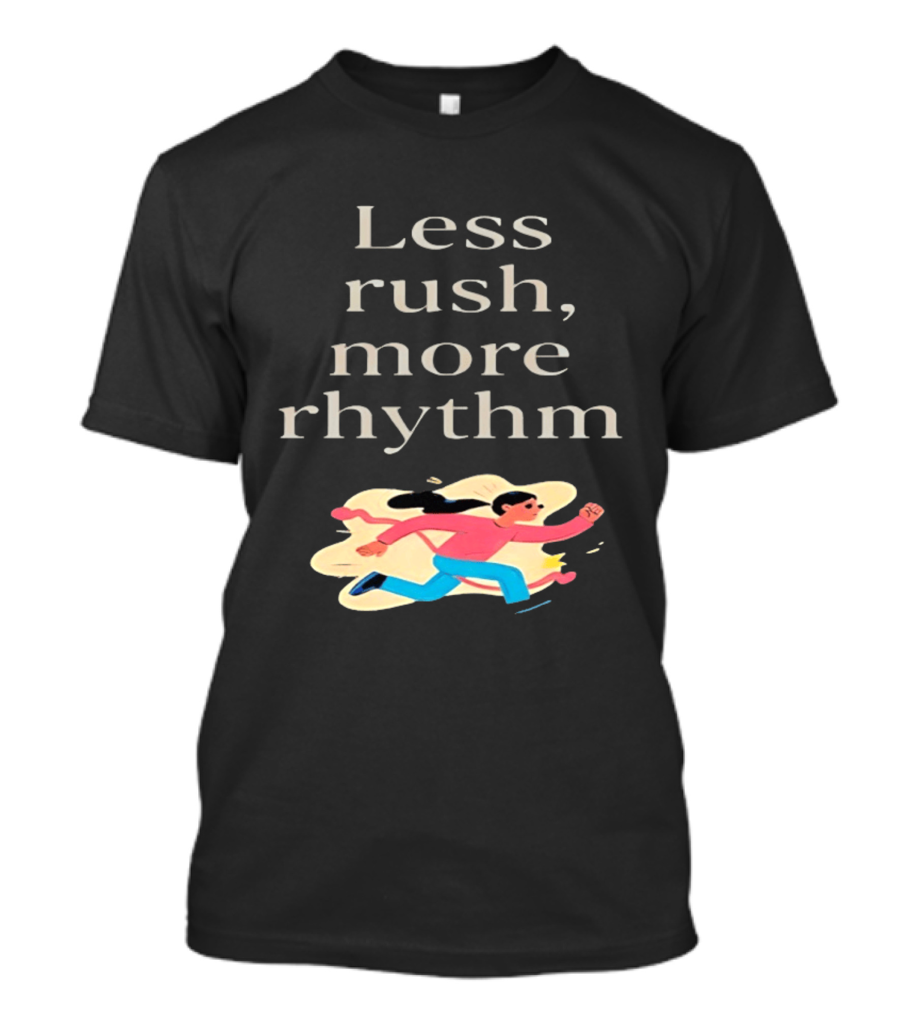 Less Rush More Rhythm Running Woman T-Shirt