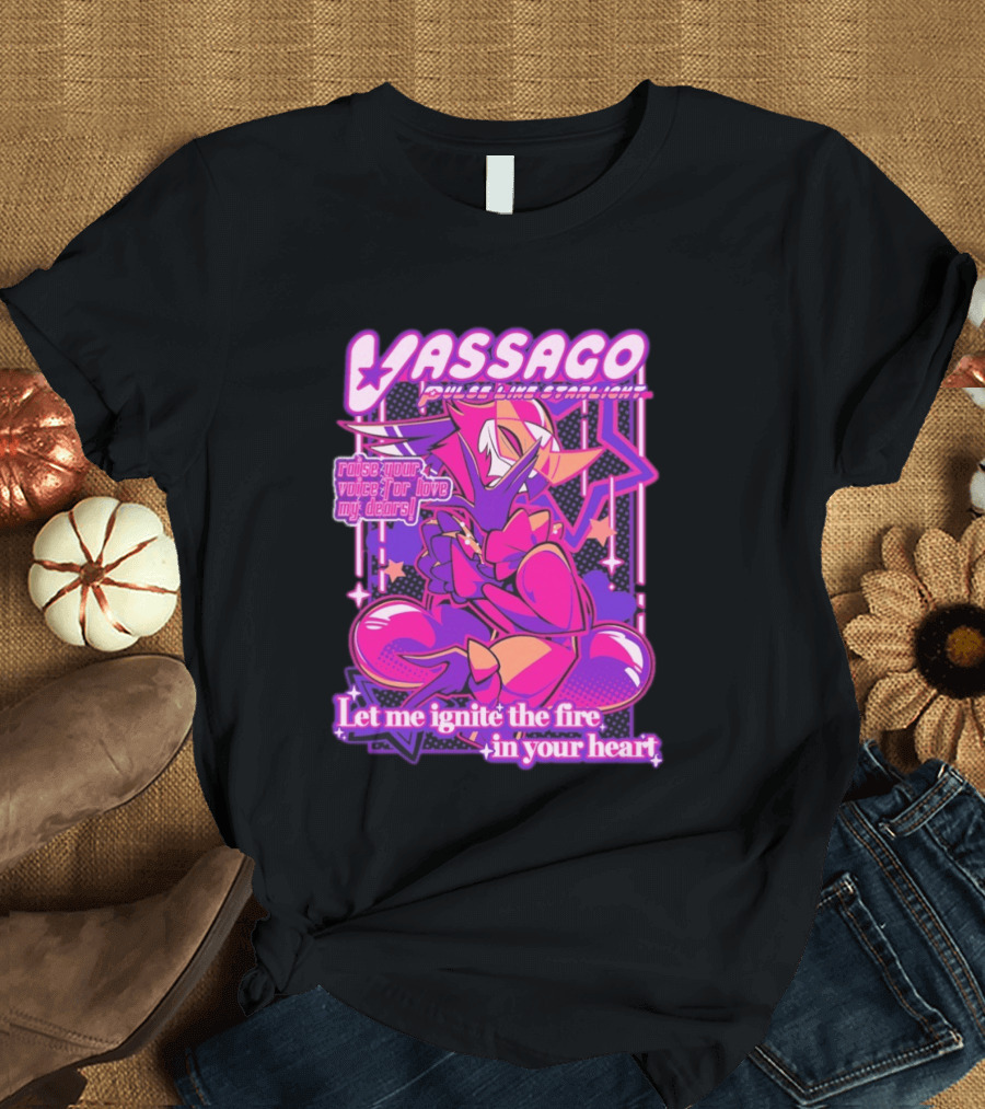 Vassago Pulse Like Starlight Raise Your Voice For Love My Dear Let Me Ignite The Fire In Your Heart T-Shirt