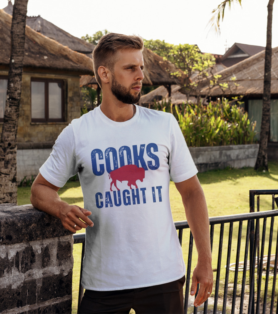 Cooks Caught It Buffalo Bills Red Buffalo T-Shirt