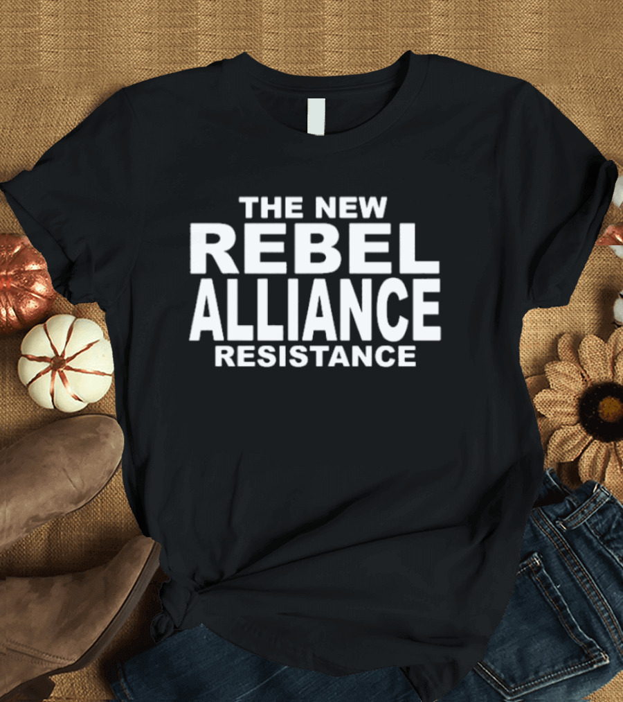 The New Rebel Alliance Resistance T-Shirt