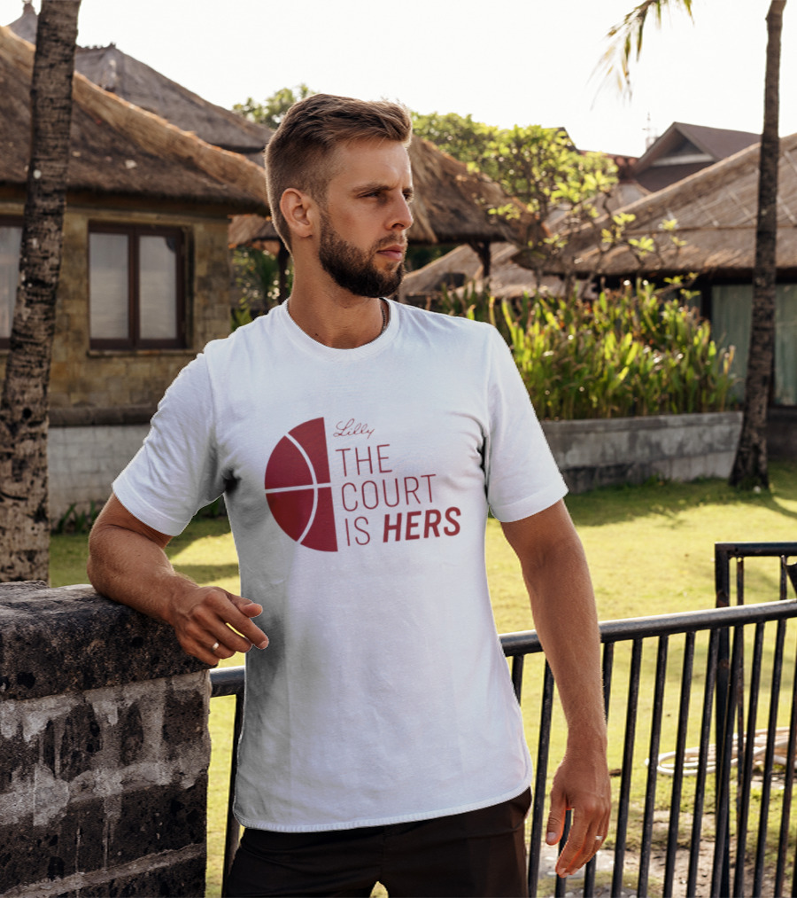 Lilly The Court Is Hers Basketball T-Shirt