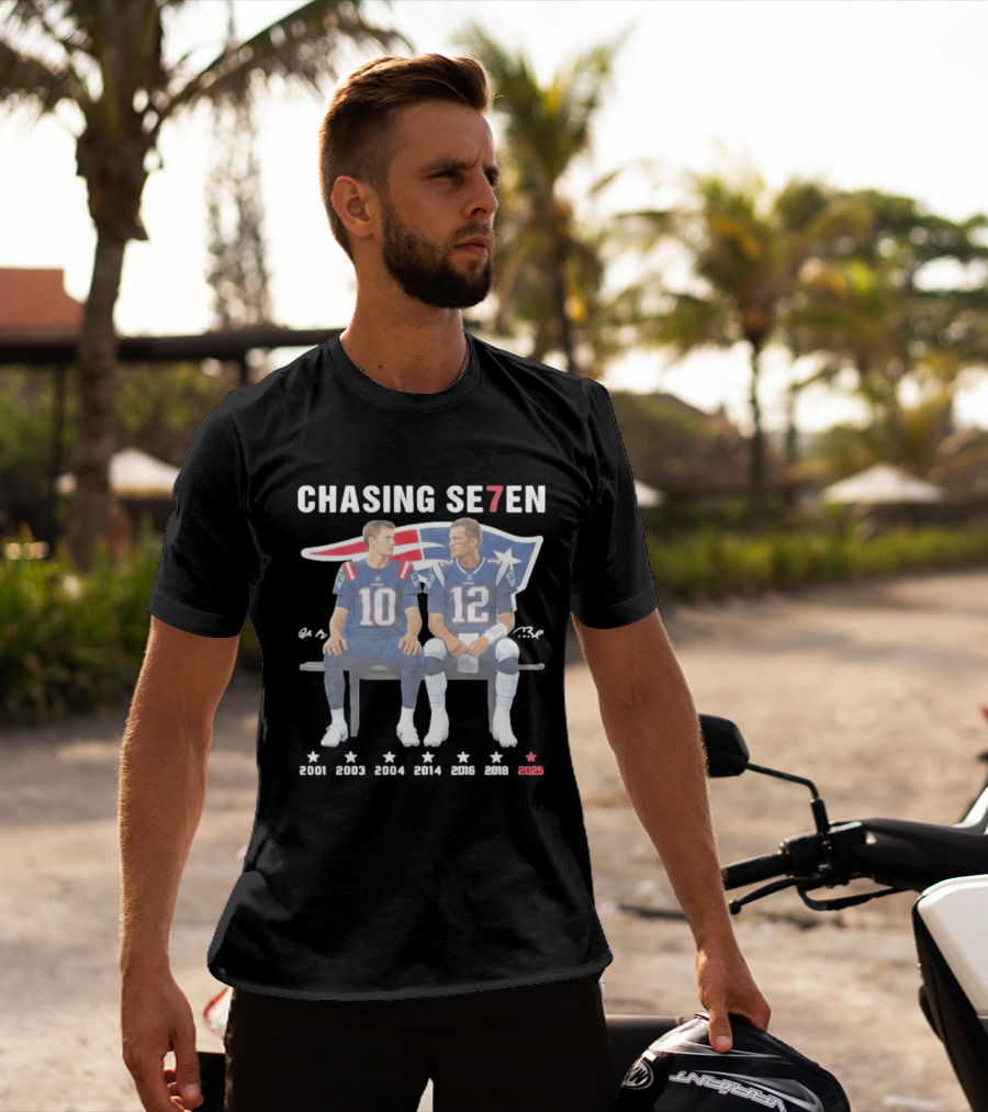 Chasing Se7en Drake Maye Tom Brady New England Patriots 2000 2003 2004 2005 2015 2017 2023 T-Shirt