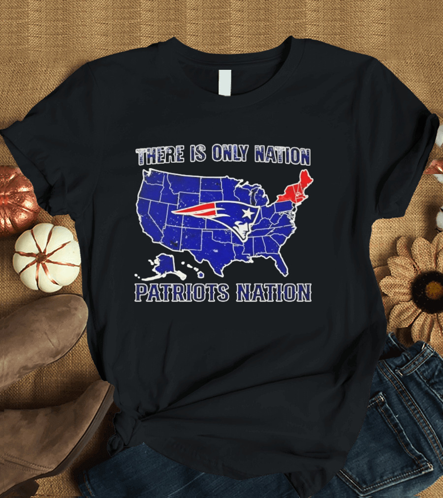 There Is Only Nation New England Patriots Nation Map T-Shirt