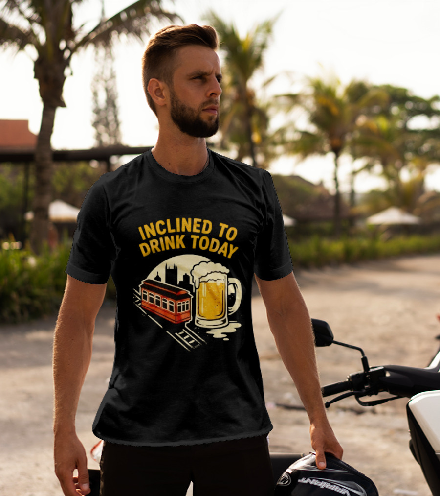Pittsburgh Steelers Inclined To Drink Today Football Theme 2026 T-Shirt