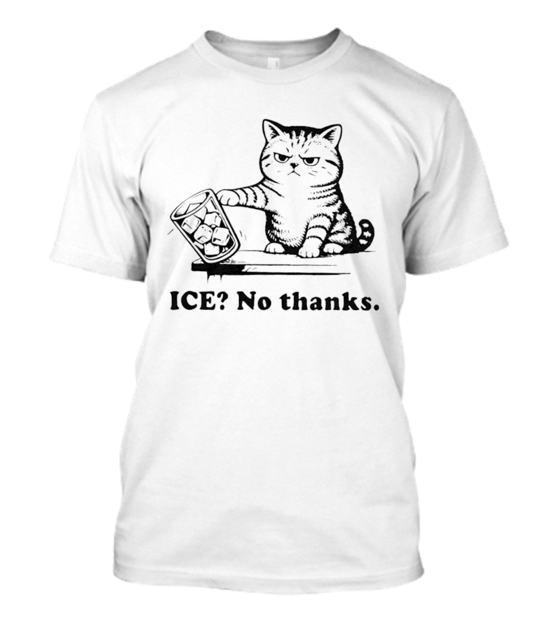 ICE No Thanks Angry Cat With Tipped Ice Glass T-Shirt
