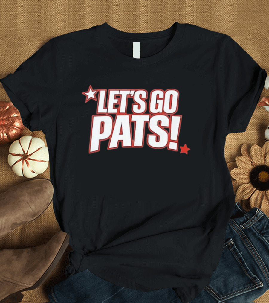 New England Patriots Let's Go Pats Star Fan Cheer T-Shirt