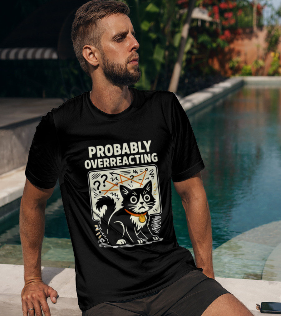 Tuxedo Cat Probably Overreacting Funny Chart Analysis T-Shirt