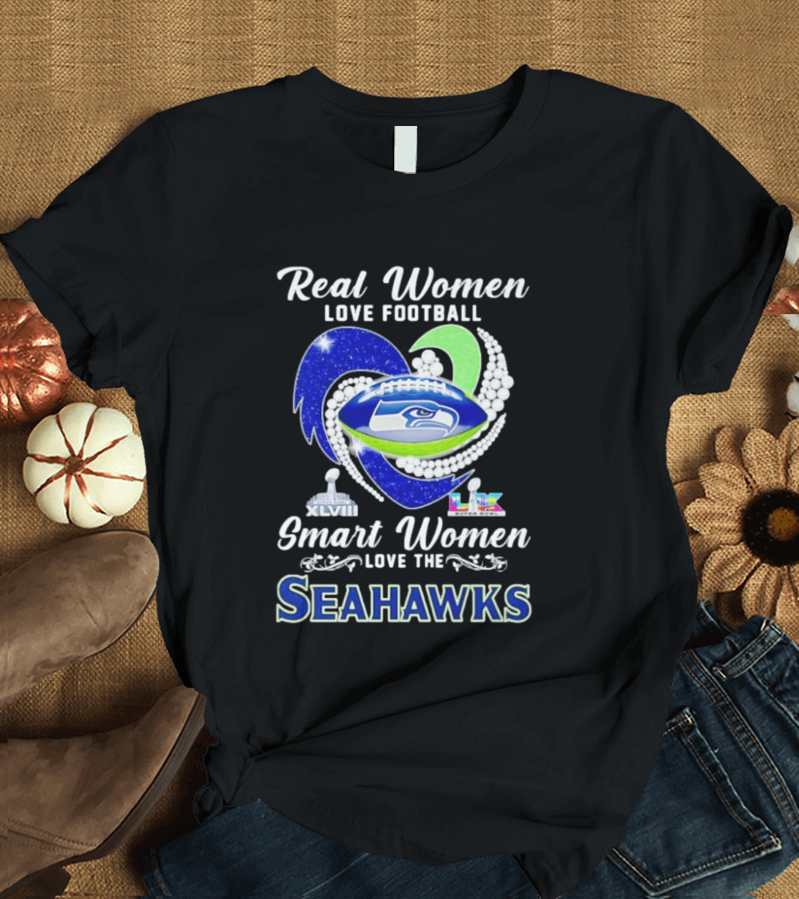 Real Women Love Football Smart Women Love The Seattle Seahawks Super Bowl XLVIII Champions T-Shirt