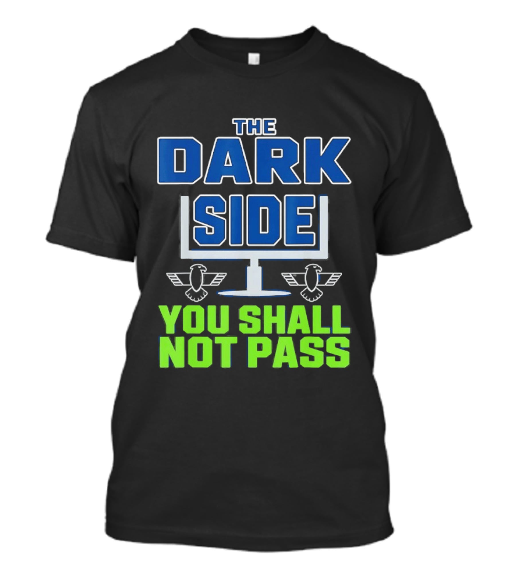 Seattle Seahawks The Dark Side You Shall Not Pass T-Shirt