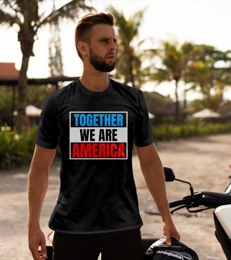 Together We Are America Bad Bunny Quotes T-Shirt