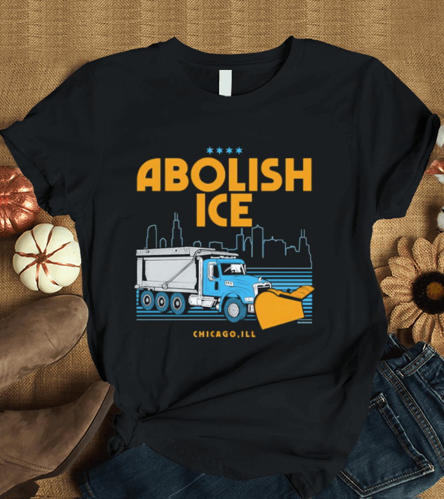 Abolish Ice Chicago ILL Snowplow Benefit Truck Skyline T-Shirt